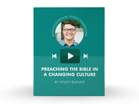 [Video Training] Preaching The Bible In A Changing Culture Online Hot Sale