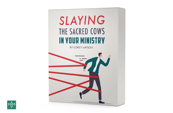 [3 Lesson Course] Slaying the Sacred Cows in Your Ministry: What to Keep & What to Kill Discount