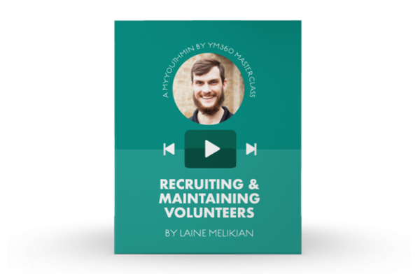 [Video Training] Recruiting & Maintaining Volunteers For Cheap