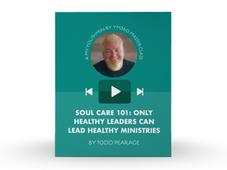 [Video Training] Soul Care 101: Only Healthy Leaders Can Lead Healthy Ministries Hot on Sale