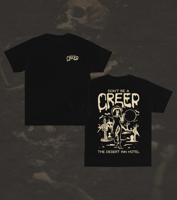 Dont be A Creep short Sleeve Cheap