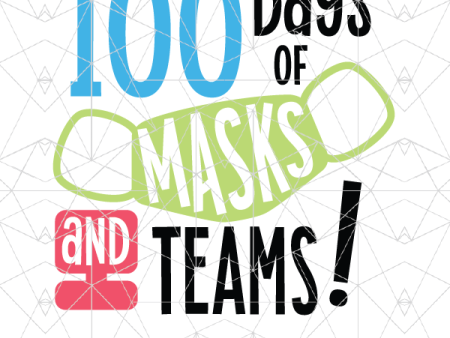 100 Days of Masks & Teams For Sale