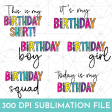 Mega Birthday Sublimation Bundle Sale