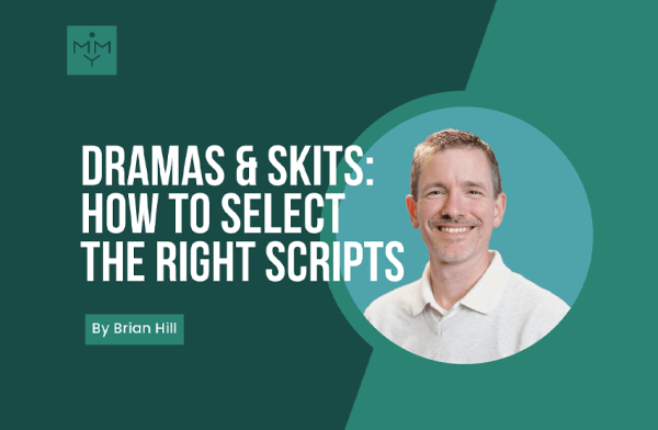 [Youth Ministry Hacks] Dramas & Skits: How To Select The Right Scripts Discount