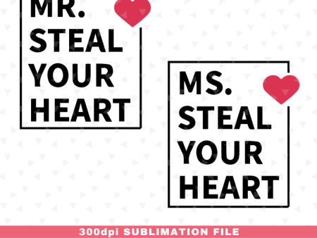 Mr Ms Steal Your Heart For Discount