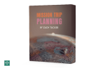 [3 Lesson Course] Mission Trip Planning For Sale