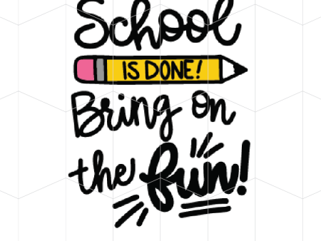 End of School Year - Hand Lettered For Cheap