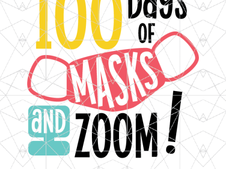 100 Days of Masks & Zoom For Discount