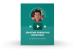 [Video Training] Creating Parenting Rockstars on Sale