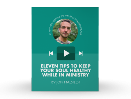 [Video Training] Eleven Tips To Keep Your Soul Healthy While In Ministry Online Sale