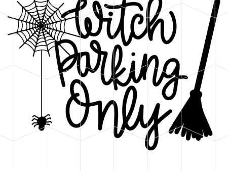 Witch Parking Only Sale