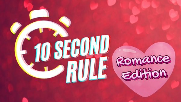 10 Second Rule: Romance Edition Supply