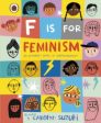 F is for Feminism: An Alphabet Book of Empowerment by Carolyn Suzuki (Hardback) Sale