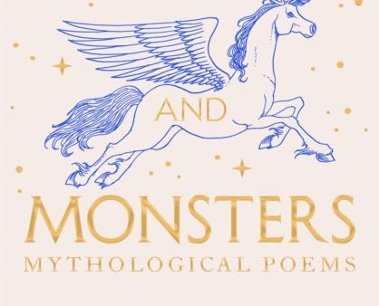 Gods and Monsters - Mythological Poems by Ana Sampson For Sale