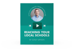 [Video Training] Reaching Your Local Schools Cheap