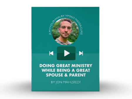 [Video Training] Doing Great Ministry While Being A Great Spouse & Parent Online Hot Sale