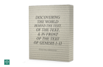 [6 Lesson Course] Discovering The World Behind The Text, Of The Text, & In Front Of The Text Of Genesis 1-11 Online Sale