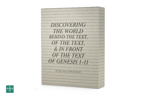 [6 Lesson Course] Discovering The World Behind The Text, Of The Text, & In Front Of The Text Of Genesis 1-11 Online Sale