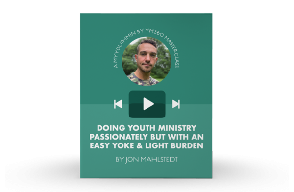 [Video Training] Doing Youth Ministry Passionately But With An Easy Yoke & Light Burden Online Sale