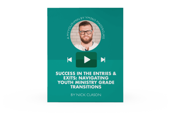 [Video Training] Success In The Entries & Exits: Navigating Youth Ministry Grade Transitions Discount