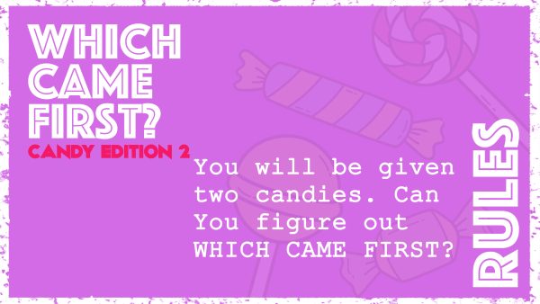 Which Came First: Candy Edition 2 Online Hot Sale