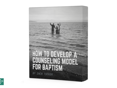 [3 Lesson Course] How To Develop A Counseling Model for Baptism Fashion