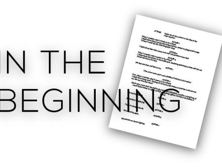 In The Beginning  Script Hot on Sale