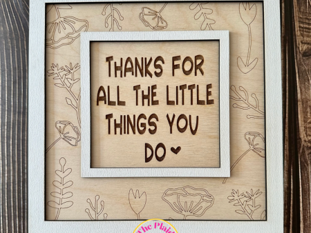 Thanks For All the Little Things DIY Sign on Sale