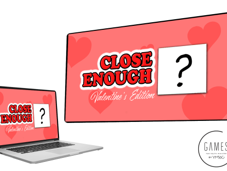 Close Enough: Valentine s Day Online Sale