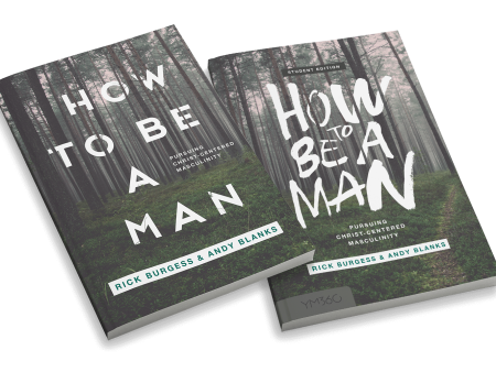 How to Be a Man: Pursuing Christ-Centered Masculinity Small Group Bundle Sale