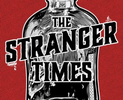 The Stranger Times by C.K. McDonnell on Sale