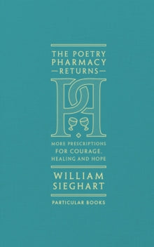 The Poetry Pharmacy Returns by William Sieghart For Discount