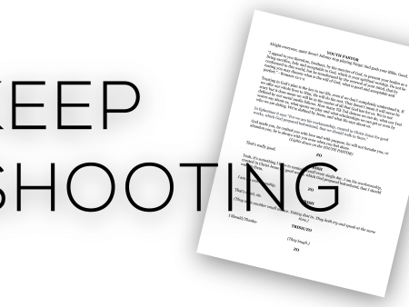 Keep Shooting  Script Online now