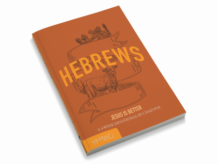 Hebrews: Jesus Is Better Discount