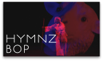 Hymnz Bop (feat. Lil  Proverb) Video Sale